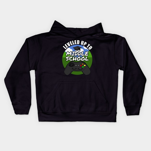 Leveled Up To Middle School Gamer Gaming 2021 Kids Hoodie by doodlerob